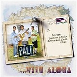 Pali - With Aloha