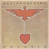 Dan Fogelberg - Phoenix