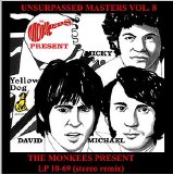 The Monkees - Unsurpassed Masters Volume 8