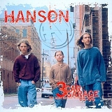 Hanson - 3 Car Garage: The Indie Recordings '95-'96
