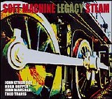 Soft Machine Legacy - Steam [Album]/Album