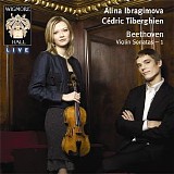 Alina Ibragimova / Cédric Tiberghien - Beethoven: Violin Sonatas - Vol. 1
