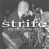 Strife - My Fire Burns On