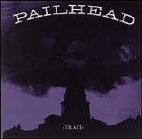Pailhead - Trait
