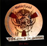 Motorhead - BBC Live & In-Session Vol. 1
