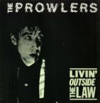 The Prowlers - Livin' outside the law