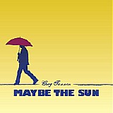 Greg Tannen - Maybe the Sun