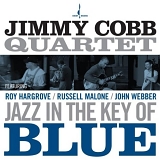 Jimmy Cobb Quartet - Jazz in the key of blue