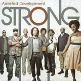 Arrested Development - Strong