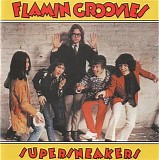 Flamin' Groovies - SuperSneakers