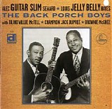 Guitar Slim, Jelly Belly & Others - The Back Porch Boys   @320