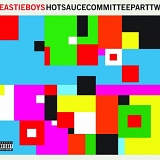 Beastie Boys - Hot Sauce Committee, Pt. 2