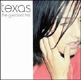 Texas - Texas Greatest Hits