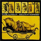 Mark Lanegan - Scraps At Midnight