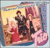 Dolly Parton/Emmylou Harris/Linda Ronstadt - Trio