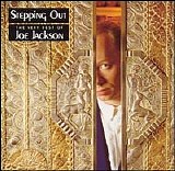 Joe Jackson - Stepping Out (The Very Best Of Joe Jackson)