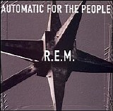 R.E.M. - Automatic for the People