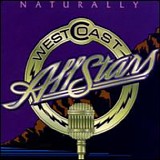 West Coast Allstars - Naturally