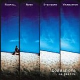 Raspall-Rossi-Steimberg-Warburton - Bossanova I La GeltrÃº