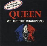 Queen - We Are The Champions