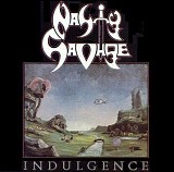 Nasty Savage - Indulgence