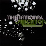 The National - Alligator