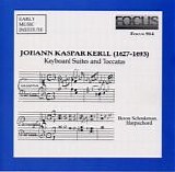 Kerll - Keyboard Suites and Toccatas - Byron Schenkman