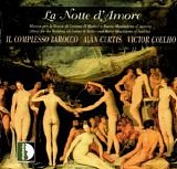 Varios - La Notte d'Amore, 1608, Musica per le Nozze di Cosimo II Medici e Maria Maddalena d'Austria