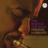 Freddie Hubbard - The Body & The Soul