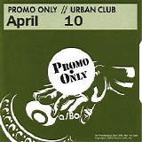 Three 6 Mafia Ft. Project Pat - Promo Only Urban Club April