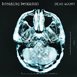 Breaking Benjamin - Dear Agony [US-Import]