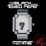 The Black Eyed Peas - The Time (Dirty Bit) - Single
