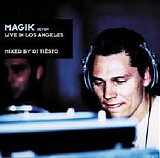 DJ TiÃ«sto - Magik 7 - Live in Los Angeles