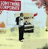 Something Corporate - North