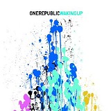 OneRepublic - Waking Up (Deluxe Version)