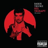 Robin Thicke - Sex Therapy: The Experience