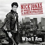 Nick Jonas & The Administration - Who I Am