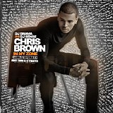 Chris Brown - Dj Drama &Chris Brown - In My Zone