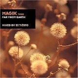 DJ Tiësto - Magik 3 - Far From Earth