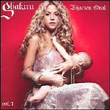 Alejandro Sanz/Shakira - FijaciÃ³n Oral, Vol. 1
