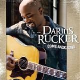 Darius Rucker - Come Back Song