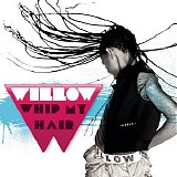 Willow - Whip My Hair - Single