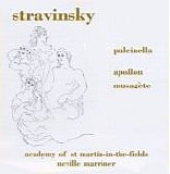 Neville Marriner - Pulcinella, Apollon Musagète