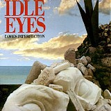 Idle Eyes - Love's Imperfection