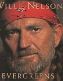 Willie Nelson - Evergreens