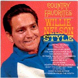 Willie Nelson - Country Favorites, Willie Nelson Style