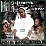 B.G. - Life In The Concrete Jungle