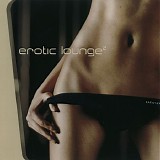 Various Artists - Erotic Lounge Vol.2 CD1