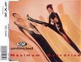 2 Unlimited - Maximum Overdrive