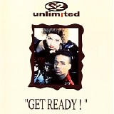 2 Unlimited - Get Ready